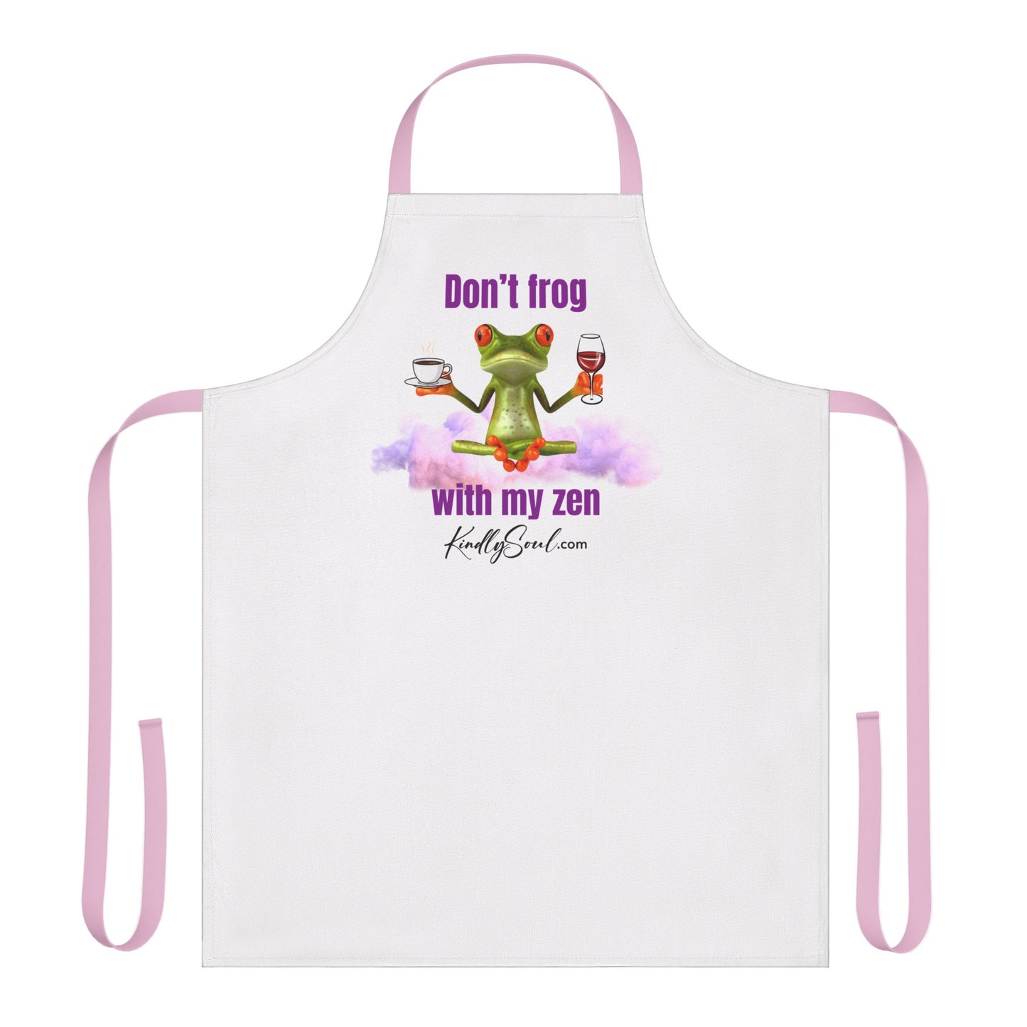 Don't Frog with My Zen Apron